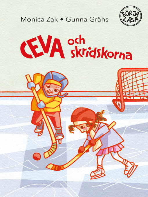 Title details for Ceva och skridskorna by Monica Zak - Wait list